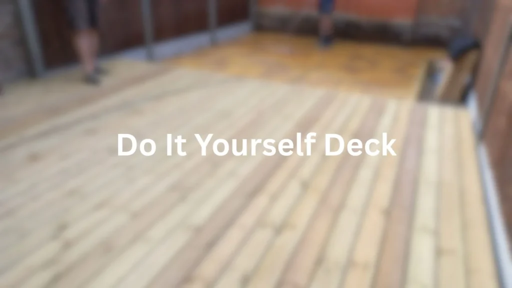 Do It Yourself Deck